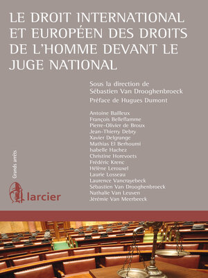 cover image of Le droit international et européen des droits de l'homme devant le juge national